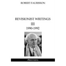 Revisionist Writings III - 1990-1992