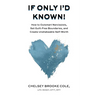 If Only I'd Known: How to Outsmart Narcissists, Set Guilt-Free Boundaries, and Create Unshakeable Self-Worth
