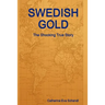 Swedish Gold
