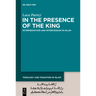 In the Presence of the King: Intermediation and Intercession in Islam