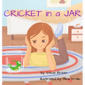 Cricket in a Jar