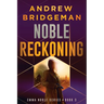 Noble Reckoning: An Emma Noble Thriller
