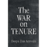 The War on Tenure