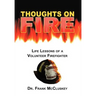 Thoughts on Fire: Life Lessons of a Volunteer Firefighter