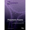 Polymeric Foams