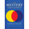 The Mystery Explained