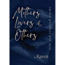 Mothers, Lovers & Others: New and Selected Poems