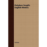 Polydore Vergil's English History