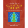 Introduction to Quantum Optics