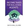 Income Taxes for Real Estate Agents