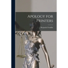 Apology for Printers