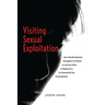 Visiting Sexual Exploitation: How Should Indonesia Strengthen Its Policies to Curb Sex Work in Response to Its Extramarital Sex Criminalization
