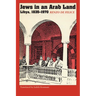 Jews in an Arab Land: Libya, 1835-1970
