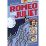 Romeo and Juliet: A Graphic Novel