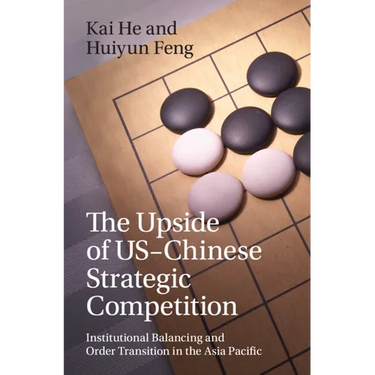 The Upside of US-Chinese Strategic Competition