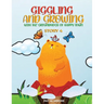 Giggling and Growing with the Groundhogs of Happy Town