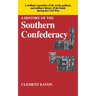 History of the Southern Confederacy