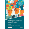 The Palgrave Handbook of Family Policy