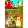 TV Gods: Summer Programming