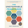 The Unstoppable Franchisee: 7 Drivers of Next-Level Growth