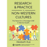 Research and Practice in Non-Western Cultures: The Need for a Paradigm Shift in Mental Health