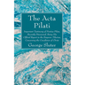 The Acta Pilati
