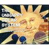 The Unhappy Solar System