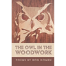 The Owl in the Woodwork