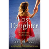 Lost Daughter: An utterly heartbreaking and unforgettable page-turner