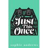 Just This Once