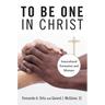To Be One in Christ: Intercultural Formation and Ministry