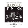 The Caretaker: And, the Dumb Waiter: Two Plays