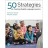 50 Strategies for Teaching English Language Learners
