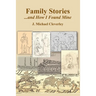 Family Stories...and How I Found Mine