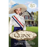 Quinn: A Sweet Historical Western Romance