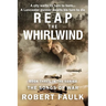 Reap the Whirlwind