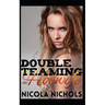Double Teaming the Hotwife