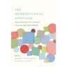 The Intersectional Approach: Transforming the Academy Through Race, Class, and Gender