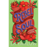 Rebel Soul