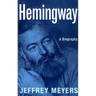 Hemingway: A Biography