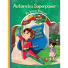Autism Is a Superpower