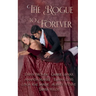 The Rogue to Forever