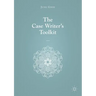 The Case Writer's Toolkit