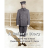 A Sailor's Story: The World War II Naval Experiences of Norval C. Karns
