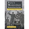 Paul's Macedonian Associations