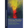 Ordering Pluralism: A Conceptual Framework for Understanding the Transnational Legal World
