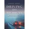 Driving to Michigan