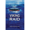 Viking Raid: A Robert Fairchild Novel