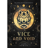 Vice and Void