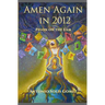 Amen Again in 2012: Pelon on the Lam
